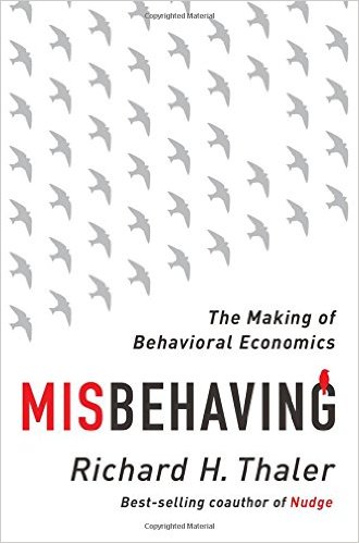 Misbehaving: The Making of Behavioral Economics book cover